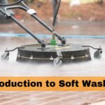 Introduction to Soft Washing