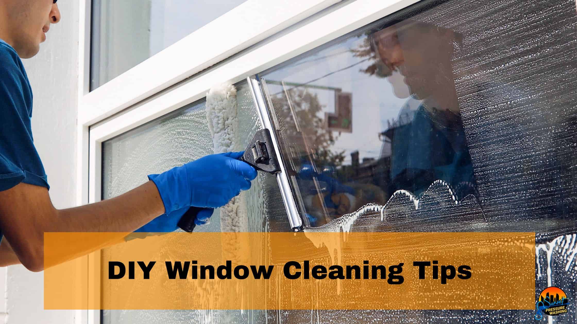 DIY Window Cleaning Tips