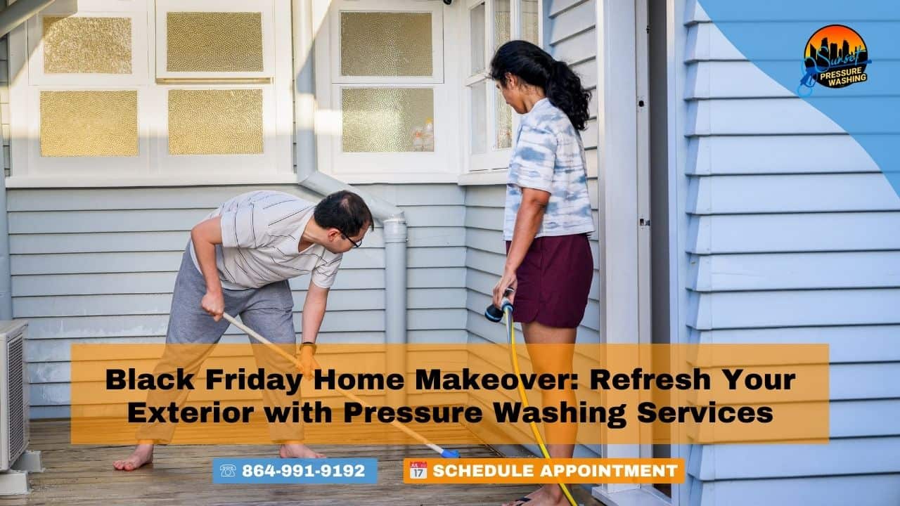 Black Friday Home Makeover: Refresh Your Exterior with Pressure Washing Services