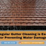 Why Regular Gutter Cleaning is Essential for Preventing Water Damage