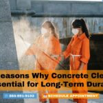 Top Reasons Why Concrete Cleaning is Essential for Long-Term Durability