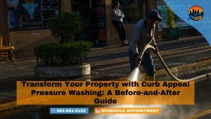 Transform Your Property with Curb Appeal Pressure Washing: A Before-and-After Guide